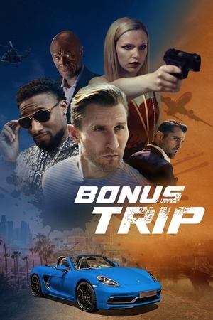 Bonus Trip (2024)